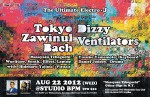 Featuring Tokyo Zawinul Bach (Japan), Dizzy Ventilators (New York)